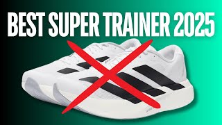 YOU Wont Believe the BEST Super Trainer of 2025 not Adidas Evo SL [upl. by Elleunamme]