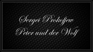 Sergei Prokofjew  Peter Und Der Wolf  Marsch [upl. by Fidole]