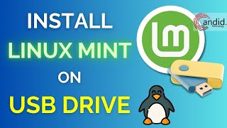 How to install Linux Mint on USB Flash drive  CandidTechnology [upl. by Araj]