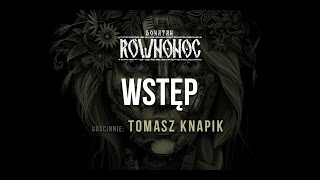 Donatan Percival Schuttenbach RÓWNONOC feat Tomasz Knapik  Wstęp Audio [upl. by Mada]