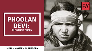 The Legendary Phoolan Devi Indias Bandit Queen  Feminism In India [upl. by Lekim]