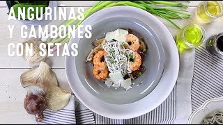 Recetas de Navidad  Setas con Anguriñas y gambones [upl. by Ramsay]