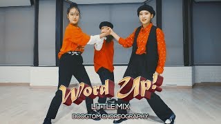 Little Mix  Word Up  BoogTom Locking Choreography [upl. by Teece]