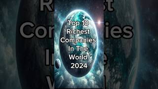 Richest Companies  knowledge world company rich top shorts success [upl. by Latvina877]