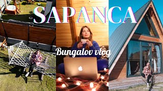 SAPANCADA BUNGALOVDA KALDIK I Huzur Dolu Tatil VLOG  Bungalov Turu [upl. by Dustin665]