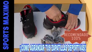 COMO AGRANDAR TUS ZAPATILLAS DEPORTIVAS [upl. by Gere]