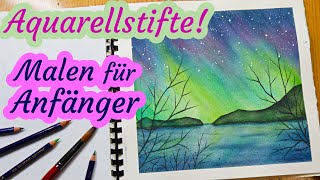 quotPolarlichterquot Malen mit Aquarellstiften für Anfänger  Schritt für Schritt Tutorium SUPER EINFACH [upl. by Christabel]