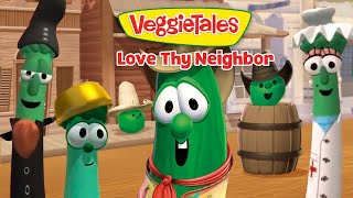 VeggieTales  Love Thy Neighbor  Friendship amp Community [upl. by Boswall]