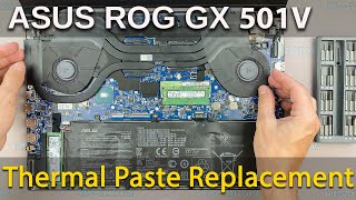 Asus ROG Zephyrus GX501 Disassembly fan cleaning and thermal paste replacement [upl. by Wardle]