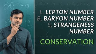 Lepton Baryon Strangeness Number  Conservation [upl. by Warthman455]