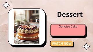 Genoise Cake A Light and Elegant Dessert [upl. by Narah]