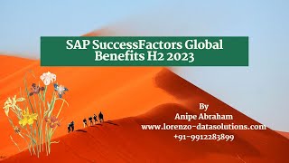 SAP SuccessFactors Global Benefits H2 2023 [upl. by Ramsa]