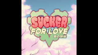 Sflinstrum  Sucker for Love First Date Soundtrack OST [upl. by Bore]