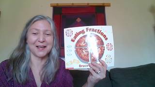 Eating Fractions by Bruce McMillan [upl. by Aikcir]