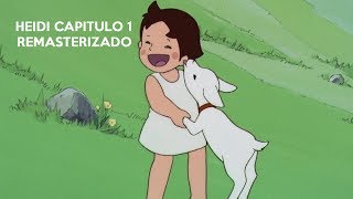 Heidi Capítulo 1 Hacia La Montaña 1080p REMASTERIZADO [upl. by Adnohsat833]