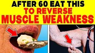 12 FOODS to MAINTAIN and GAIN MUSCLE AFTER the AGE OF SIXTY  165 [upl. by Damita]