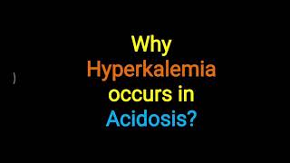 Hyperkalemia in Acidosis [upl. by Yral]