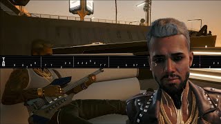 Cyberpunk 2077  Kerry Eurodyne Yacht Guitar Tabs [upl. by Strohl]