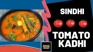 Sindhi Tomato Kadhi l Healthy amp Hearty I Mustard Tempered Dreams by Neha Poduval [upl. by Aerdua]