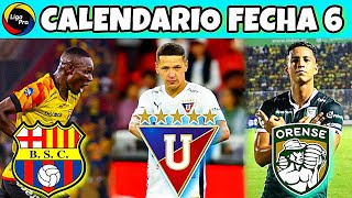 Calendario FECHA 6 de la LigaPro 2024  Campeonato Ecuatoriano 2024 Segunda Etapa [upl. by Betthel]