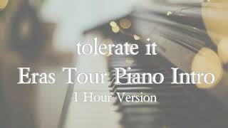 tolerate it Eras Tour Intro  1 hour looping version [upl. by William947]