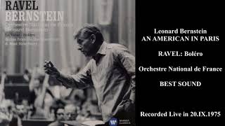 RAVEL Boléro  Leonard Bernstein  Live 1975 [upl. by Nylidnarb]