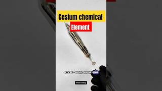 Cesium chemical element facts science cesium chemistry elements shorts youtubeshorts love [upl. by Fredericka420]