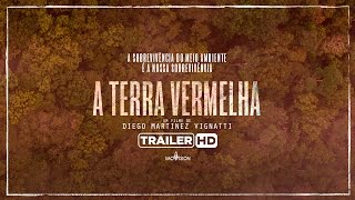 A Terra Vermelha  Trailer HD legendado [upl. by Llenrod64]