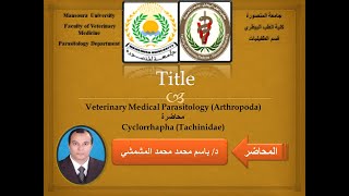 7 Cyclorrhapha quotTachinidaequot Dr Bassem Elmishmishy [upl. by Clare913]