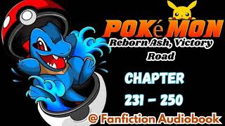 Pokemon Reborn Ash Victory Road Chapter 231  250 [upl. by Barbuto]