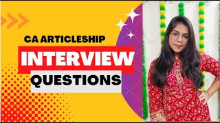 CA Articleship Interview Questions for BIG4  Including Answers I gave in my Deloittes Interview [upl. by Adnat]