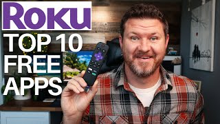 Top 10 FREE Roku Apps in 2024  EVERY Roku Should Have [upl. by Merci]