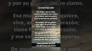 poemadeamor LA MUJER QUE AMO de la obra Mil Frases de Amor [upl. by Boffa]