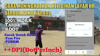 Tutorial meningkatkan kelicinan pada layar hp TANPA ROOT  100 WORK di semua android [upl. by Mable]