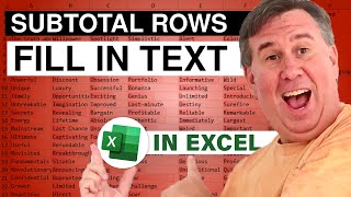 Excel Filling Text on Subtotal Rows  Episode 2257 [upl. by Zeb875]