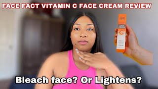 MY HONEST REVIEW ON FACE FACT VITAMIN C FACE CREAM  EFFECTIVE FACE CREAM  GLOWING SKIN [upl. by Aikam]