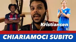 KRISTIANSEN AL BOLOGNA ❤️💙 CHIARIAMOCI SUBITO ❤️💙 DAVANTI COSA SI FA [upl. by Lias]