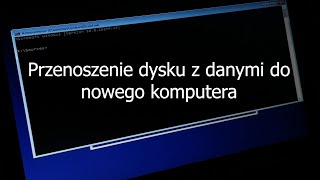 Przenoszenie dysku systemowego z danymi do nowego komputera poradnik [upl. by Oravla]