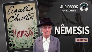 Nêmesis parte 6  Agatha Christie  Audiolivro  Audiobook  Narração Humana [upl. by Evelin]