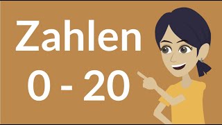 Deutsch lernen  Zahlen 0  20  learn German  numbers 0  20  A1  German for beginners  numbers [upl. by Retsub]