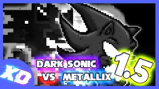 Metallix vs Dark Sonic 15 10K Sub Special Thank You [upl. by Dante]