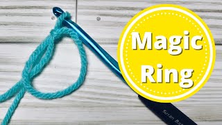 How To Crochet A Magic Ring  QUICK amp EASY [upl. by Westlund]