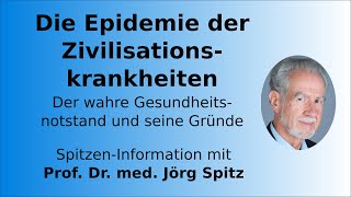 Der wahre Gesundheitsnotstand Die Epidemie der Zivilisationskrankheiten und ihre Ursachen [upl. by Atsirt]