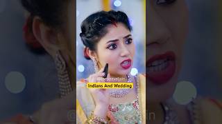 Indians And Wedding  Shadi Ka Ghar  Ladke Wale  Girls After Marriage shorts [upl. by Hazaki]