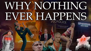 Why Nothing Ever Happens [upl. by Roby]