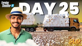 COLLECTED LOTS OF COTTON FOR OUR CLOTHES FACTORY  DAY25  FARMING SIMULATOR 22  HINDI  TrazyL01 [upl. by Trevar]