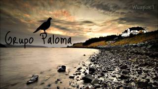 Grupo Paloma quotLindo Amorquot [upl. by Finnie516]