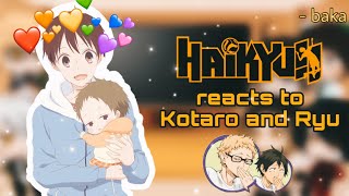 🏐Haikyuu reacts to Kotaro and Ryu • Gakuen Babysitters • NOT ORIGINAL • Read description🏐 [upl. by Ecyak500]