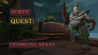 Quest Crumbling Apart  Battle for Azeroth  Zuldazar Questing  WoW [upl. by Huxham2]