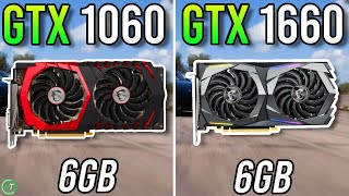 GTX 1060 6GB vs GTX 1660  Should You Upgrade [upl. by Kowtko]